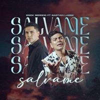 Sálvame (feat. Erick Berríos) - Single - Bastian Labbé