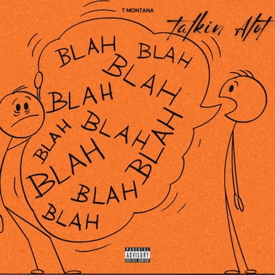 Talkin Alot - Single
