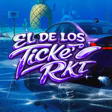 El de los ticke' Rkt