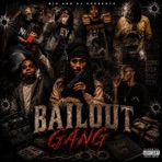 BAILOUT GANG