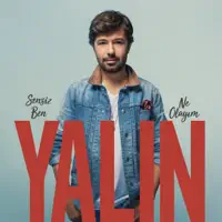 Sensiz Ben Ne Olayim — Yalin