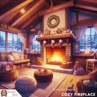 Cozy Fireplace (Instrumental) - Single - Grizzly Beatz