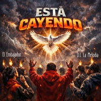 Esta Cayendo - Single - El Embajador & D.L La Melodia