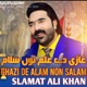 Ghazi De Alam Non Salam Single
