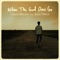 Where The Good Ones Go (feat. Jake Owen) - Chase Bryant lyrics