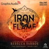 Iron Flame (1 of 2) [Dramatized Adaptation] : The Empyrean 2 (Empyrean) - Rebecca Yarros