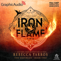 Iron Flame (1 of 2) [Dramatized Adaptation] : The Empyrean 2 (Empyrean) - Rebecca Yarros Cover Art