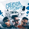 Catucada dos Sonhos - Single