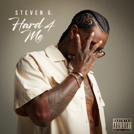 Hard 4 Me Steven G