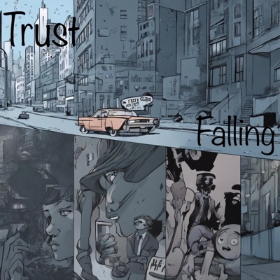 Trust Falling - Single