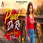 Pyar De Re (feat. Gungun) - Single