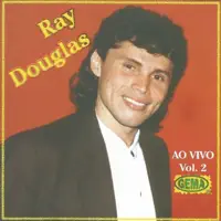 Aquele Amor Que Faz Gostoso Me Deixou — Ray Douglas