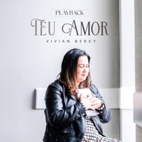 Teu Amor (Playback) - Single - Vivian Bercy