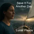 Save It For Another Day