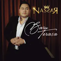 Baru Terasa — Nassar