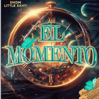 EL MOMENTO (feat. Little samy) - Single