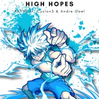High Hopes (feat. Cyclon3) - Single - Jay Music!