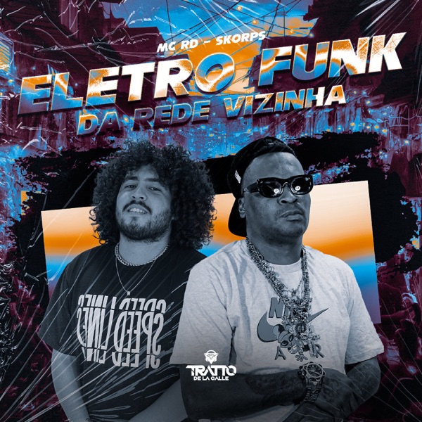 Eletro Funk da Rede Vizinha