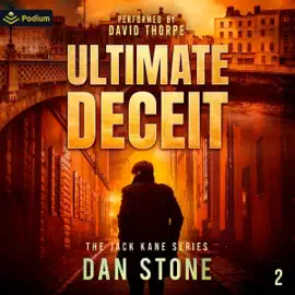 Ultimate Deceit: The Jack Kane Series, Book 2 (Unabridged)