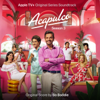 Acapulco: Season 3 (Original Score) - Bo Boddie