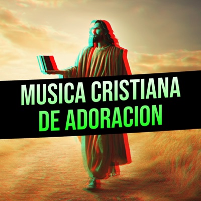 Música Cristiana de Adoración