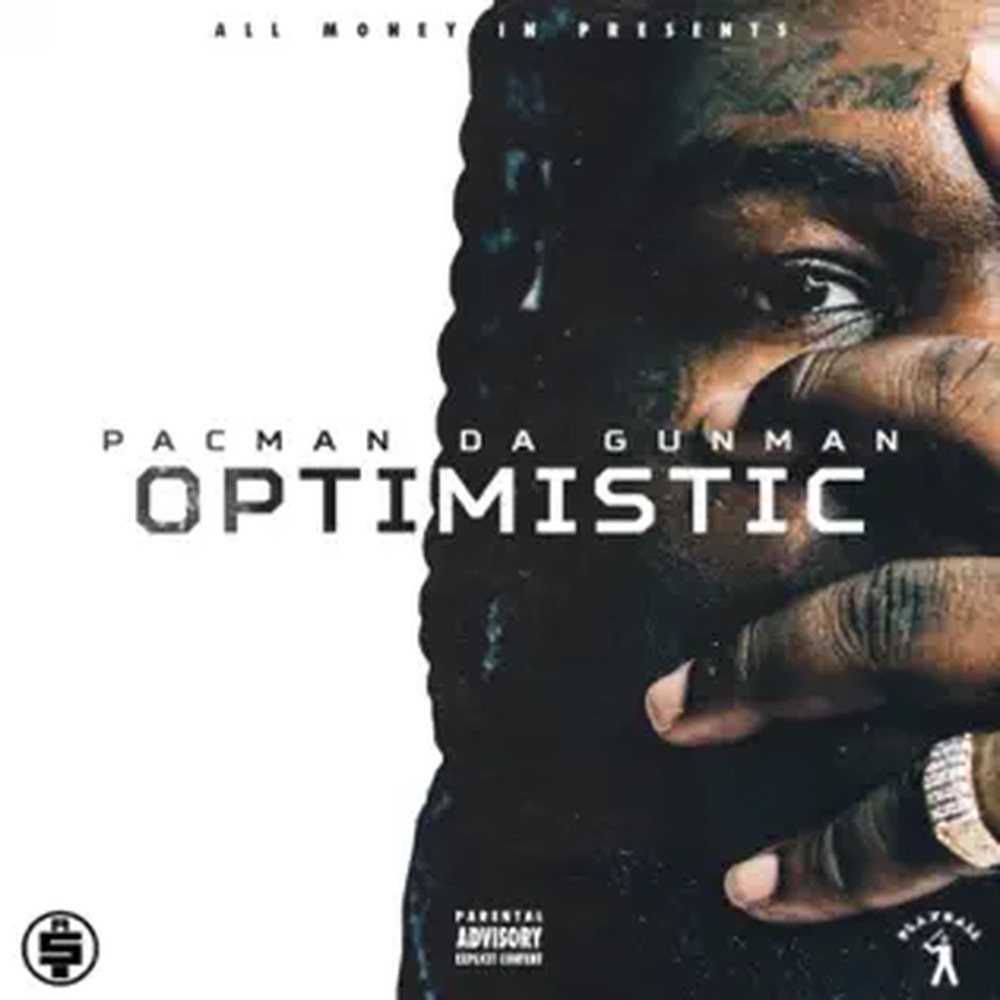 Обложка альбома «Optimistic» — Pacman da Gunman