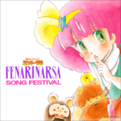 Magical Princess Minky Momo Fenarinarsa Song Festival