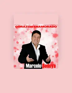 收听 Marcelo Bedoya、观看音乐视频、阅读小传、查看巡演日期等 ！