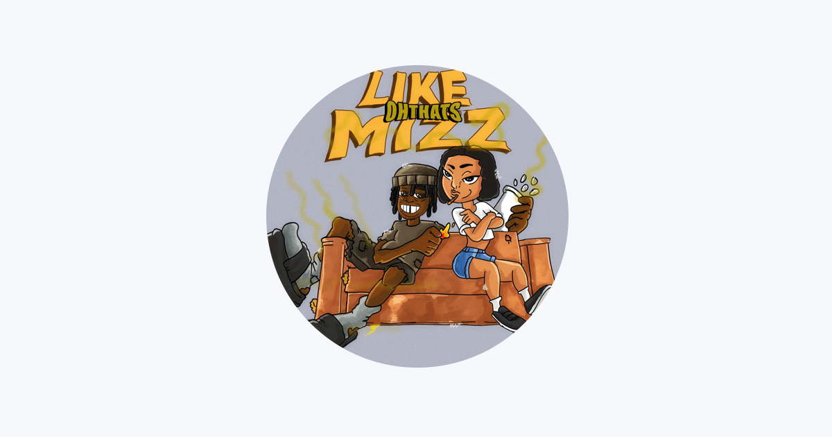 Ohthatsmizz - Apple Music