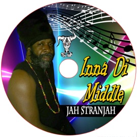 Inna Di Middle Jah Stranjah