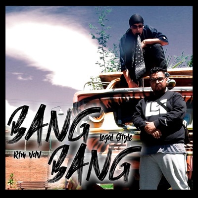 Bang Bang (feat. RtM_VdV) - Single