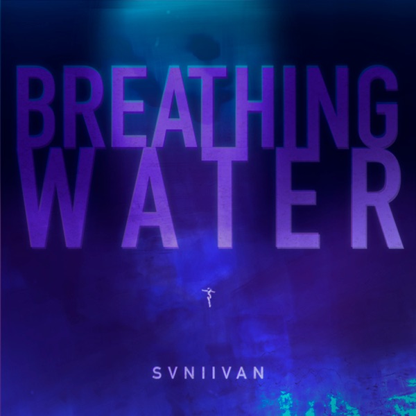 Breathing Water