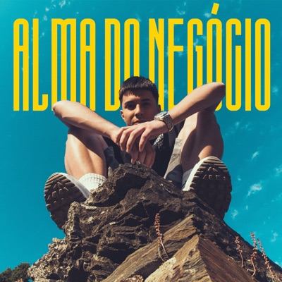 Alma do Negócio - Single
