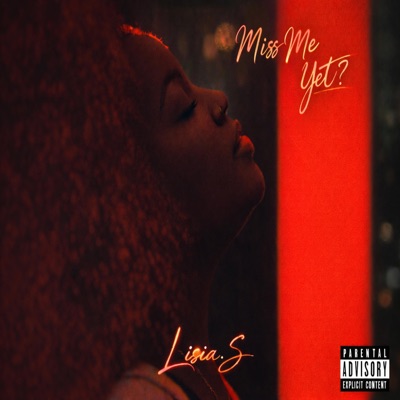 Miss Me Yet? - Single