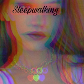 SleepWalking (ChillVersion) Meg
