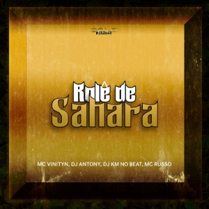 Rolê de Sahara (feat. MC Russo)