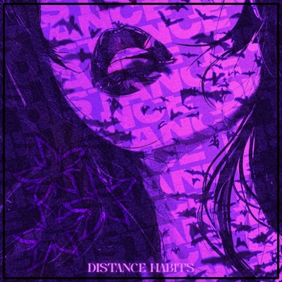 Distance Habits - Single