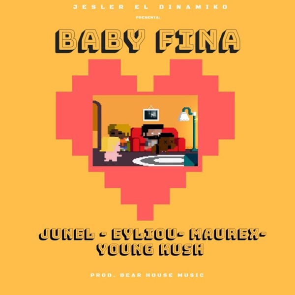 Baby Fina (feat. Yunel, Khabia, Maorex & Young Kush)