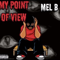 My point of view - EP - MEL B