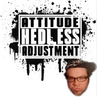 Attitude Adjustment - HeDLesS