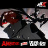 Ambitions and Visions “Persona5: The Phantom X" (Soundtrack) - Lyn / ATLUS Sound Team / ATLUS GAME MUSIC