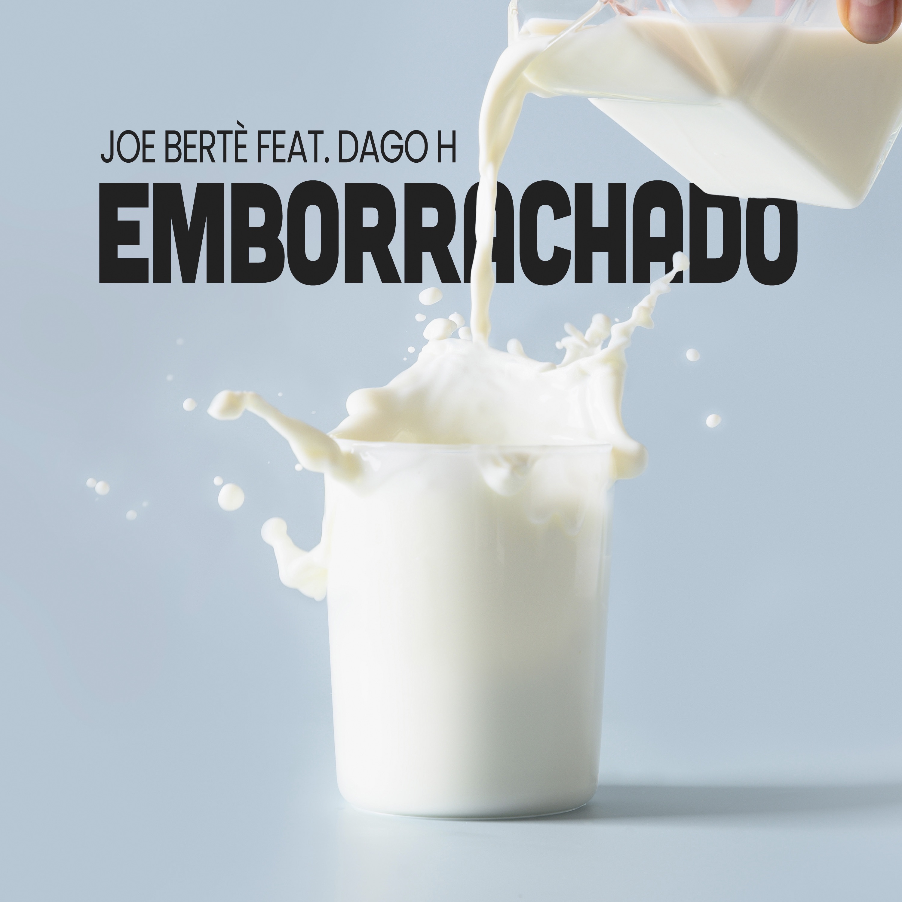 Emborrachado (feat. Dago H) - Single
