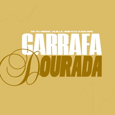 Garrafa Dourada - Single