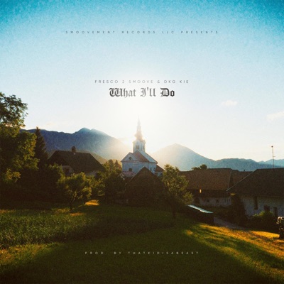What I'll Do (feat. Dkg Kie) - Single