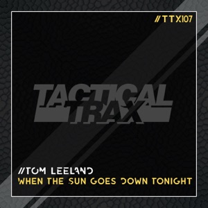 When The Sun Goes Down Tonight - Single