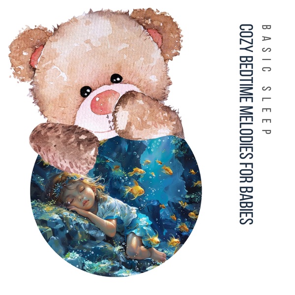 Cozy Bedtime Melodies for Babies