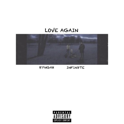 LOVE AGAIN (feat. INF1N8TE) [Remix] - Single