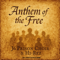 Anthem of the Free - J6 Prison Choir & Hi-Rez lyrics