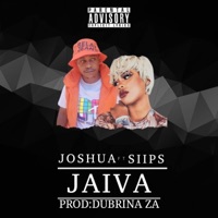 Jaiva (feat. Siips & Dubrina ZA) [Radio Edit] - Single - Joshua Funky