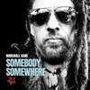 Somebody Somewhere